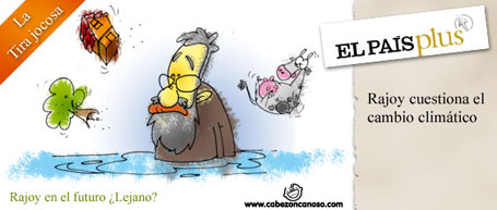 La tira jocosa... Rajoy cuestiona el cambio climático. Humor Gráfico